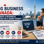Business visitor visa Canada guide showing entrepreneur, passport, Canadian skyline, business meeting and work permit checklist