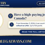 101 Legal Ways card: Have a high-paying job offer in Canada? From November 3, 2026, it can count in Express Entry without an LMIA.