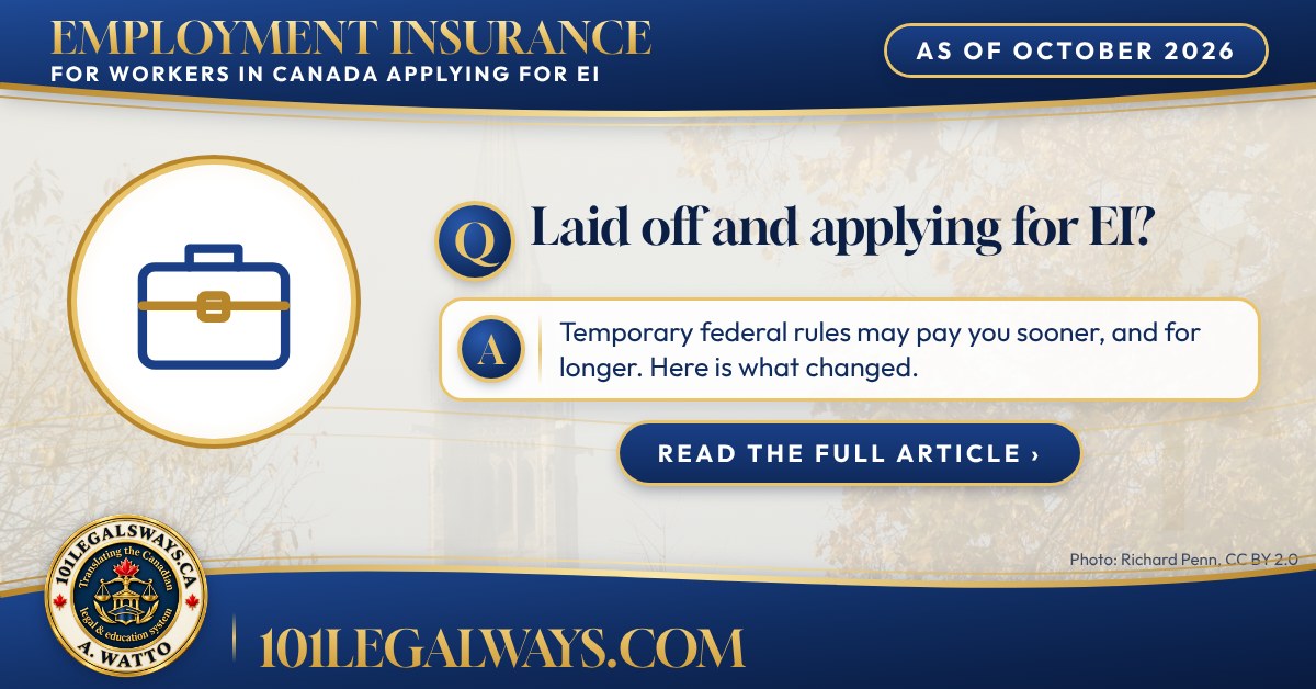 Laid off and applying for EI? 101 Legal Ways summary card with the Peace Tower in Ottawa