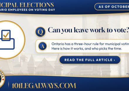 Can you leave work to vote? Ontario has a three-hour rule for municipal voting day. Here is how it works, and who picks the time.